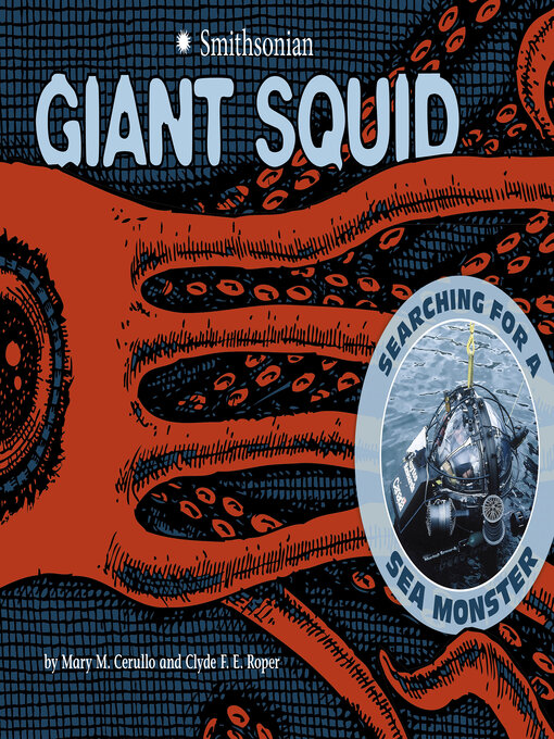 Title details for Giant Squid by Mary M. Cerullo - Available